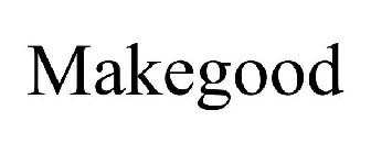MAKEGOOD