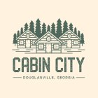 CABIN CITY DOUGLASVILLE, GEORGIA