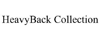 HEAVYBACK COLLECTION
