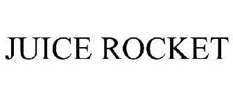 JUICE ROCKET