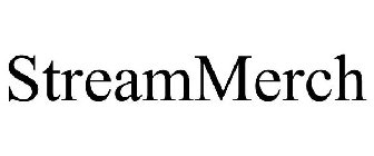 STREAMMERCH