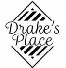 DRAKE'S PLACE
