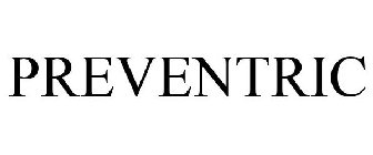 PREVENTRIC