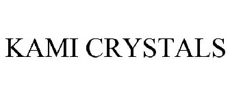 KAMI CRYSTALS