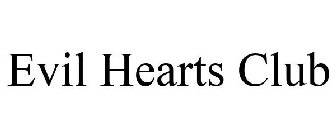 EVIL HEARTS CLUB