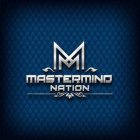 MM MASTERMIND NATION