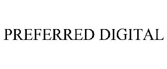 PREFERRED DIGITAL