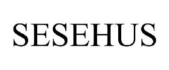 SESEHUS