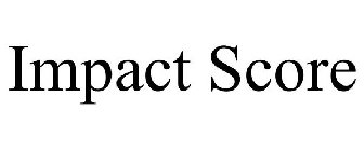 IMPACT SCORE