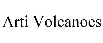 ARTI VOLCANOES