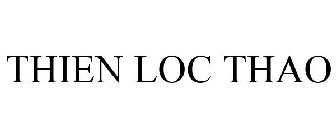 THIEN LOC THAO