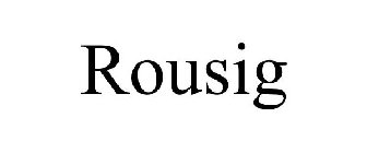 ROUSIG