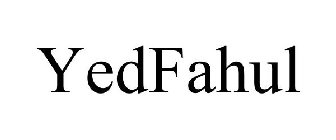 YEDFAHUL