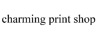 CHARMING PRINT SHOP