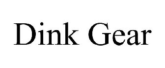 DINK GEAR