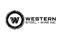W WESTERN STEEL + WIRE INC.