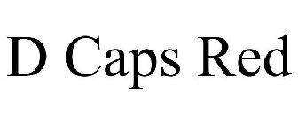D CAPS RED