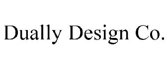 DUALLY DESIGN CO.