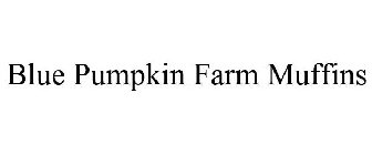 BLUE PUMPKIN FARM MUFFINS
