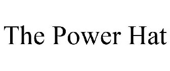 THE POWER HAT