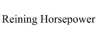 REINING HORSEPOWER