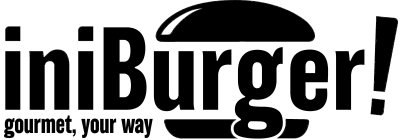 INIBURGER! GOURMET, YOUR WAY