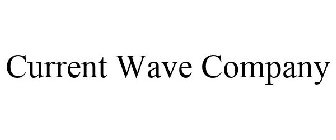 CURRENT WAVE COMPANY