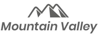 MOUNTAIN VALLEY