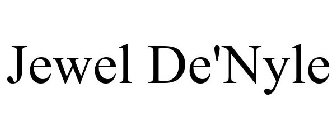 JEWEL DE'NYLE