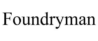 FOUNDRYMAN