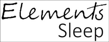 ELEMENTS SLEEP