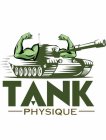 TANKPHYSIQUE