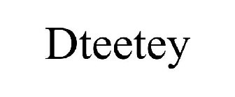 DTEETEY