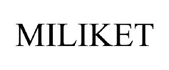 MILIKET