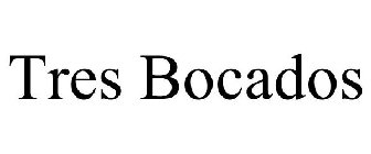 3 BOCADOS