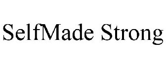 SELFMADE STRONG