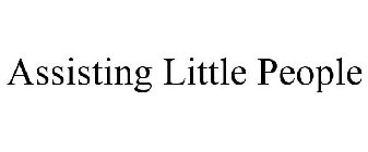 ASSISTING LITTLE PEOPLE