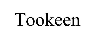 TOOKEEN