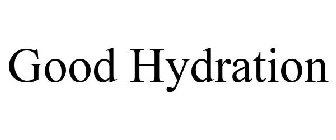 GOOD HYDRATION