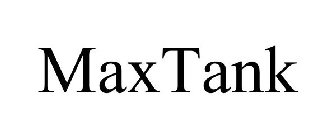 MAXTANK