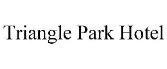 TRIANGLE PARK HOTEL
