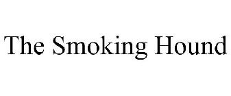 THE SMOKING HOUND