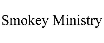 SMOKEY MINISTRY