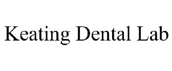 KEATING DENTAL LAB