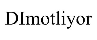 DIMOTLIYOR