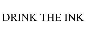 DRINK THE INK
