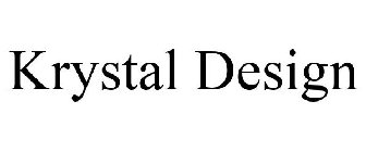 KRYSTAL DESIGN