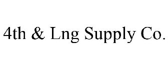 4TH & LNG SUPPLY CO.