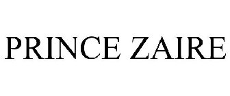 PRINCE ZAIRE