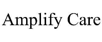 AMPLIFY CARE